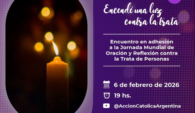 Acción Católica: 'Encendé una luz de esperanza contra la trata de personas'