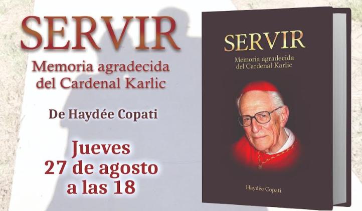 Paraná: presentan un libro sobre la vida y el legado del Card. Karlic