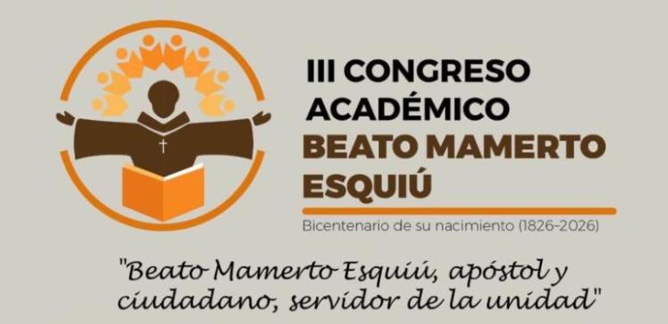 Salta: recibirá una nueva etapa del Congreso Académico Beato Mamerto Esquiú